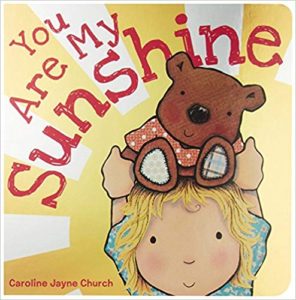 You are my sunshine book