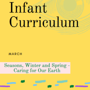 March Infant Curriculum